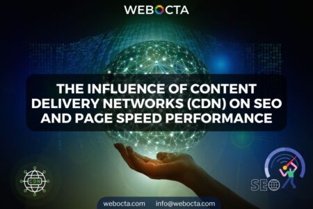 The Influence of Content Delivery Networks (CDN) on SEO and Page Speed Performance