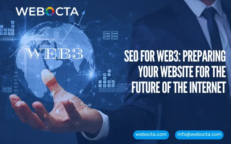 SEO for Web3 Preparing Your Website for the Future of the Internet